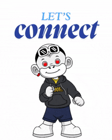 a cartoon character with red eyes and the words let 's connect below him