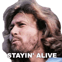 Stayin Alive Stayin Alive Barry Gibb Sticker - Stayin Alive Stayin Alive Barry Gibb Bee Gees Stickers