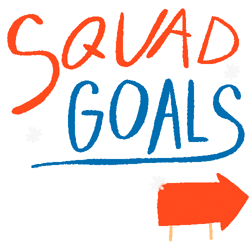 Squad Goals Squad Sticker - Squad Goals Squad Best Friends Stickers
