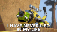 I Have Never Lied In My Life Revvit GIF - I Have Never Lied In My Life Revvit Dinotrux GIFs