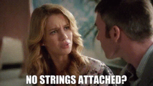 no strings attached period quotes