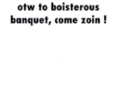 a red hot air balloon with the words " otw to boisterous banquet come zoin " on the bottom