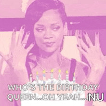 Its My Birthday Rihanna GIF - Its My Birthday Rihanna Whos The Birthday Queen GIFs
