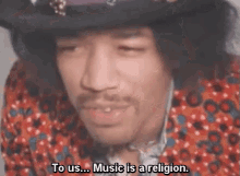 To Us...Music Is A Religion GIF - Music Religion Jimihendrix GIFs