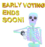 Early Voting Ends Soon Skeleton Sticker - Early Voting Ends Soon Skeleton Halloween Stickers