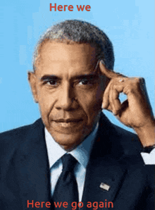 Barack Obama Here We Go Again Obama GIF - Barack Obama Here We Go Again Barack Obama GIFs