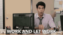Work And Let Work कामकरो GIF - Work And Let Work कामकरो औरकरनेदो GIFs