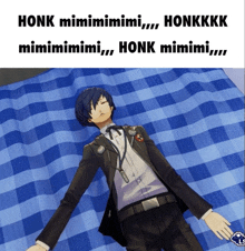 a man in a suit is laying on a blue plaid blanket with honk mimi mimi honkkk mimi mimi honk mimi mimi
