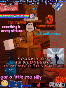 a poster that says sparkle off its wednesday remember to stay evil and got a little too silly