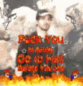 a man in a baseball cap is surrounded by skeletons and fire with the words " fuck you " in red letters