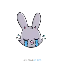a drawing of a rabbit crying with #el conejo tito written below it