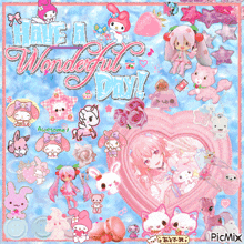 a picture that says have a wonderful day surrounded by pink and blue cartoon characters