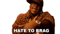 I Hate To Brag Jason Terrance Phillips Sticker - I Hate To Brag Jason Terrance Phillips Jadakiss Stickers