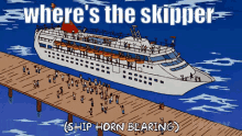 Skipper GIF - Skipper Where Is The Skipper Cruise GIFs