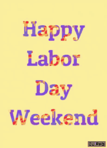 Happy Labor GIF - Happy Labor Day GIFs