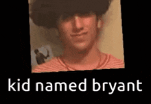 Kid Named Bryant GIF