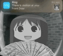 a picture of a girl holding a fan of money with a ring app notification
