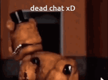 Dead Chat Dead Chat Xd GIF - Dead Chat Dead Chat Xd Freddy Fazbear GIFs