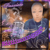 a picture of a woman singing into a microphone with passion written above her