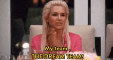 My Team The Dream Team GIF - My Team The Dream Team Yolanda GIFs