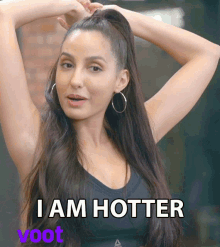I Am Hotter Sexy GIF
