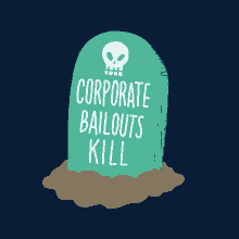 tombstone bailouts