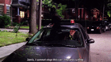 Cannot Stop This Car, I Have A Curfew GIF - Curfew Cant Stop Car GIFs