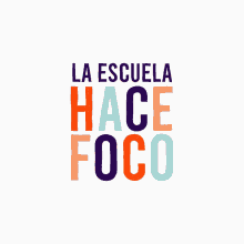 La Escuela Hace Foco GIF - La Escuela Hace Foco GIFs