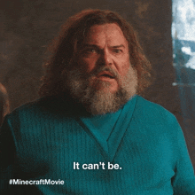 a man with long hair and a beard says it can 't be ..