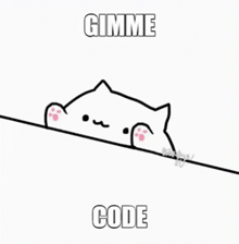 a drawing of a cat with the words gimme code written on it