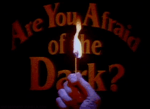 Dark Side Are You Afraid Of The Dark GIF - Dark Side Are You Afraid Of The Dark Title Card GIFs