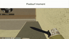 Pixelsurf Moment GIF - Pixelsurf Moment GIFs