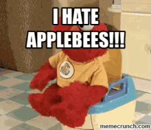 I Hate Applebees GIF - Applebees Elmo Toilet GIFs
