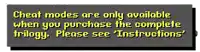 a screen that says cheat modes are only available when you purchase the complete trilogy