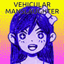 Omori Vehicular Manslaughter GIF - Omori Vehicular Manslaughter Hilarious GIFs
