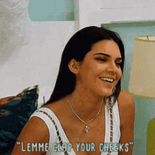 Lemme Clap Your Cheeks Kendall Jenner GIF - Lemme Clap Your Cheeks Kendall Jenner Smile GIFs