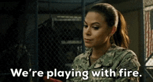 We'Re Playing With Fire Seal Team GIF - We'Re Playing With Fire Seal Team Lisa Davis GIFs