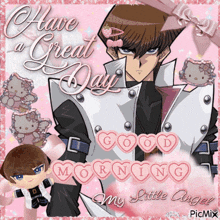 a greeting card that says have a great day good morning and my little angel
