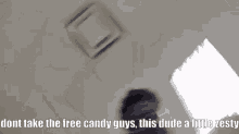 Dont Take The Free Candy GIF - Dont Take The Free Candy GIFs