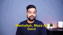 Mashallah Maza Aa Gaya Stufflistings GIF - Mashallah Maza Aa Gaya Stufflistings GIFs