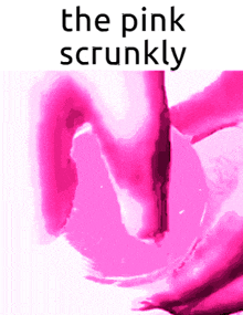 The Pink Scrunkly The Green Scrunkly GIF - The Pink Scrunkly The Green Scrunkly Slime GIFs