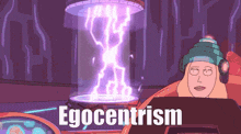 a cartoon character with the word egocentrism on the bottom right
