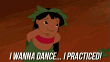 I Wanna Dance... I Practice! - Lilo And Stitch GIF - Lilo And Stitch Disney Lilo GIFs