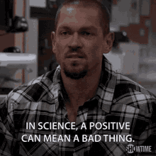 Science Postive Can Be Bad GIF - Science Postive Can Be Bad Negative Can Be Good GIFs