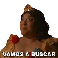 a woman with a tiara on her head says vamos a buscar