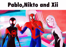 pablo nikto and xii are standing next to each other in a cartoon