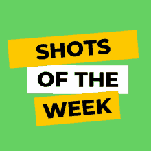 Shots Of The Week Green GIF - Shots Of The Week Green Shot Of The Week Green GIFs