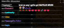 a screenshot of a game that says horrific disaster