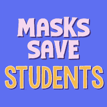 Masks Save Students Masks GIF