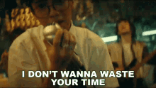 I Dont Wanna Waste Your Time Ericdoa GIF - I Dont Wanna Waste Your Time Ericdoa Fantasize Song GIFs